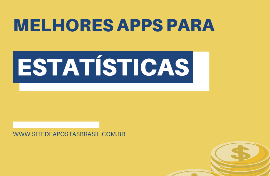 melhores apps para acompanhar estatísticas de jogos e apostas