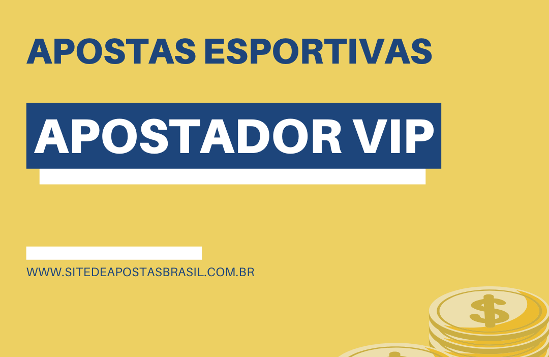 apostas esportivas vip